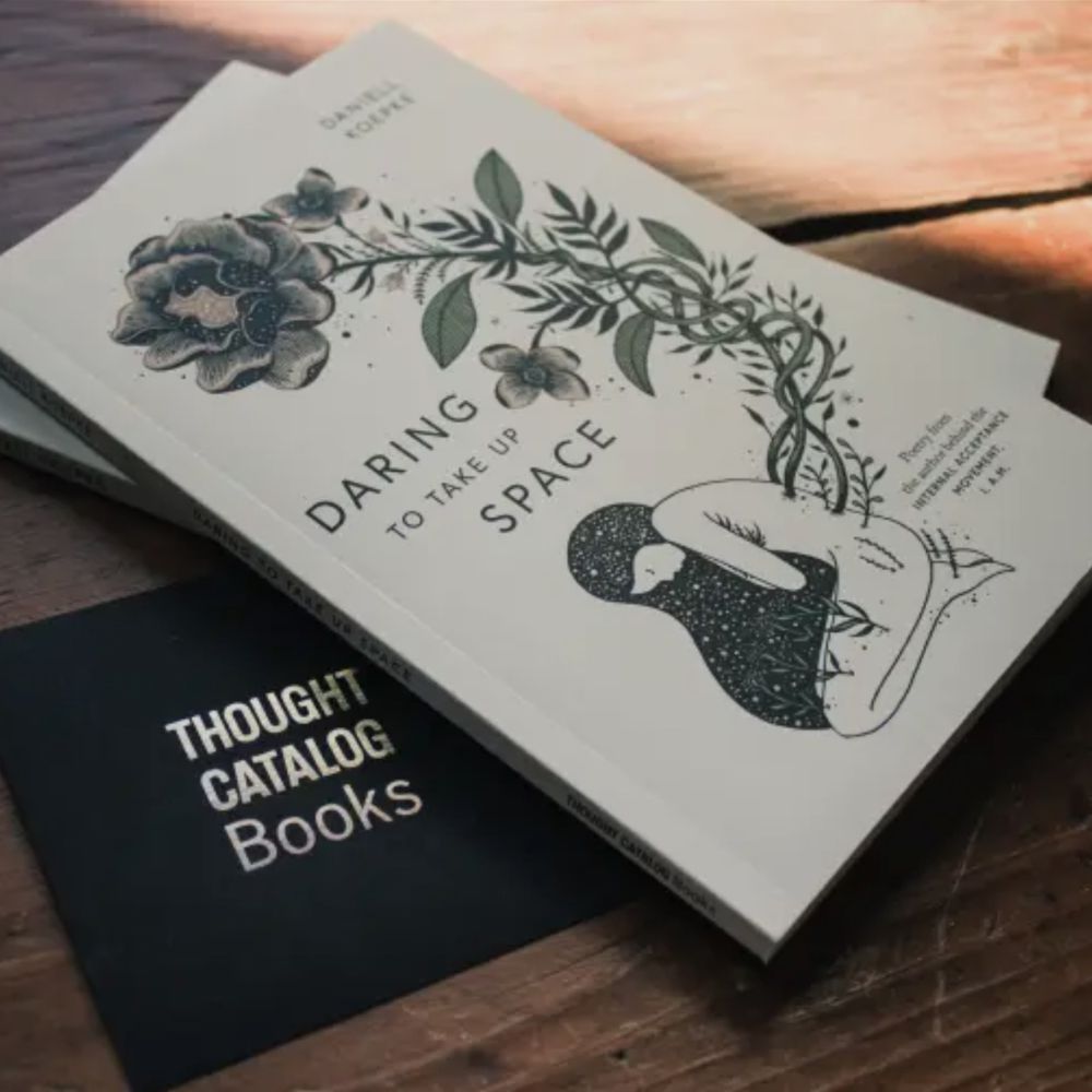 Daniell Koepke book – Daring to Take Up Space – paperback book for self-worth and personal healing