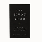 Hardcover book – The Pivot Year by Brianna Wiest – daily essays for mindful change